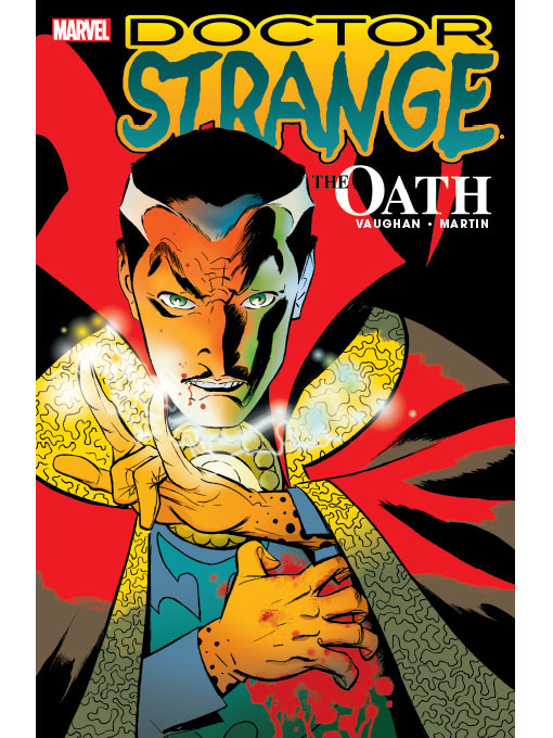 Title details for Doctor Strange: The Oath by Brian K. Vaughan - Available